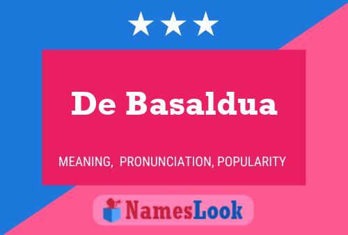 De Basaldua Name Poster