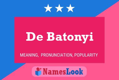 De Batonyi Name Poster