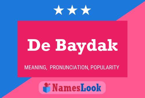 De Baydak Name Poster