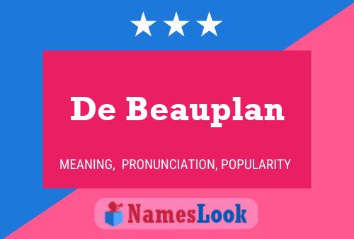 De Beauplan Name Poster