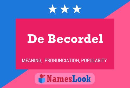 De Becordel Name Poster