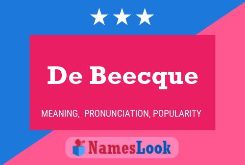 De Beecque Name Poster