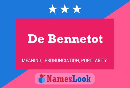 De Bennetot Name Poster