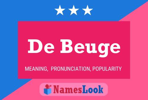 De Beuge Name Poster