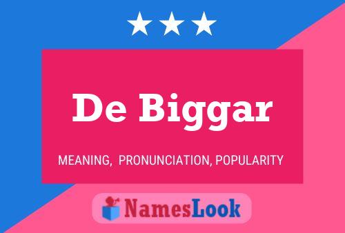 De Biggar Name Poster