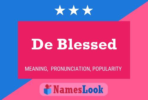 De Blessed Name Poster