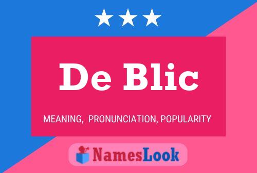 De Blic Name Poster