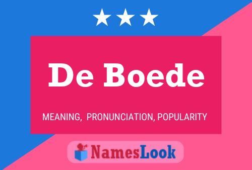 De Boede Name Poster