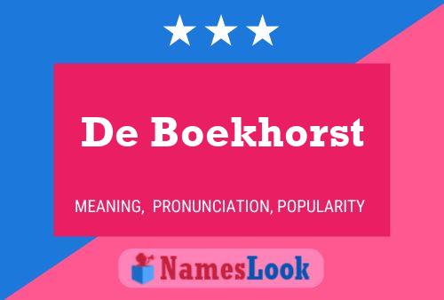 De Boekhorst Name Poster