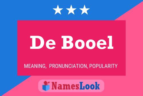 De Booel Name Poster