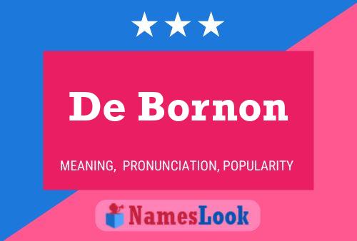 De Bornon Name Poster