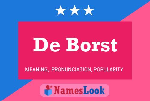 De Borst Name Poster