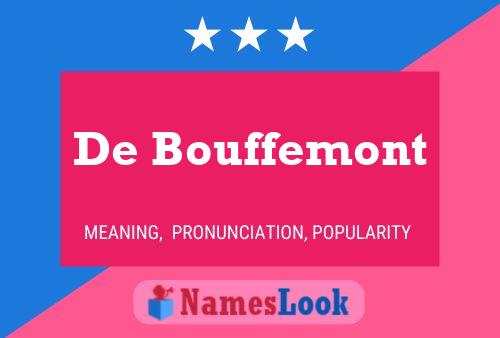 De Bouffemont Name Poster