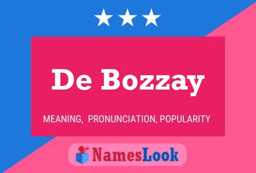 De Bozzay Name Poster