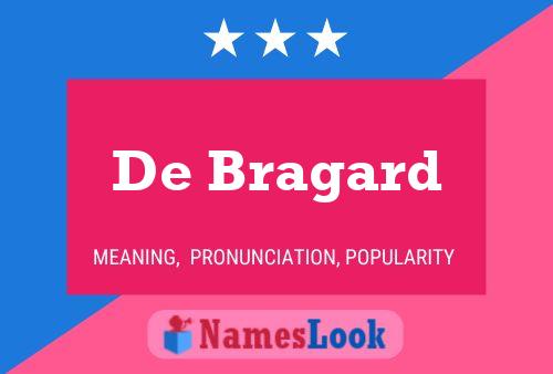 De Bragard Name Poster