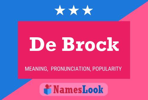 De Brock Name Poster