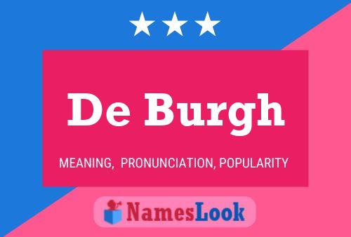 De Burgh Name Poster