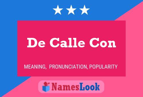 De Calle Con Name Poster