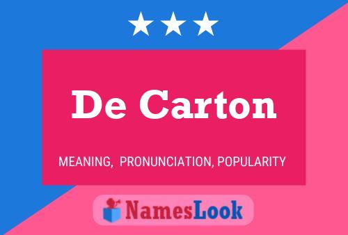 De Carton Name Poster