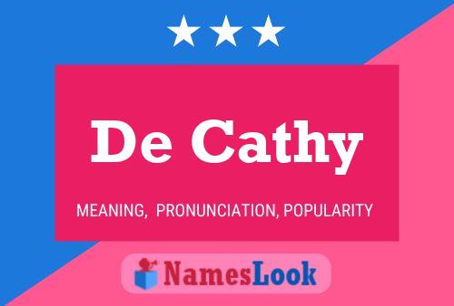 De Cathy Name Poster