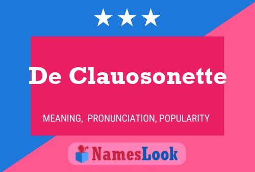 De Clauosonette Name Poster