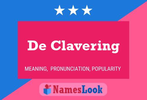 De Clavering Name Poster