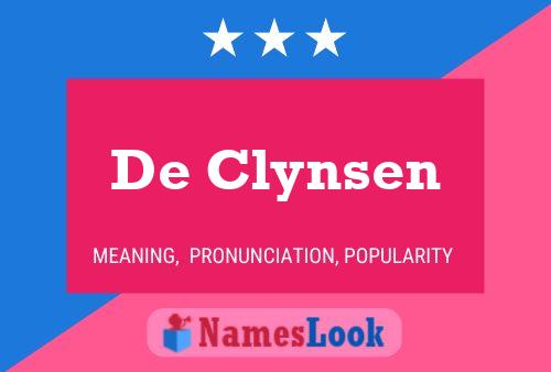 De Clynsen Name Poster