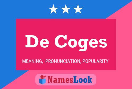 De Coges Name Poster