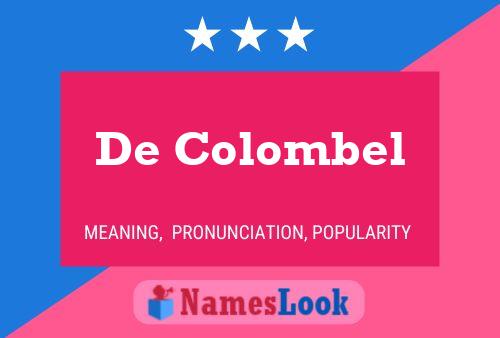 De Colombel Name Poster