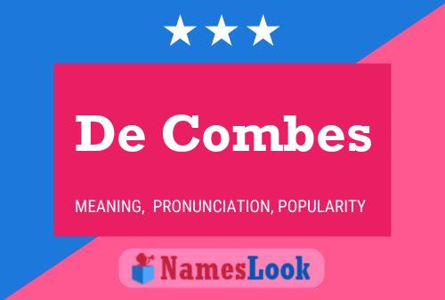 De Combes Name Poster