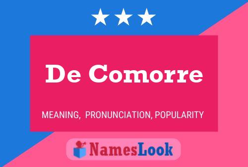 De Comorre Name Poster