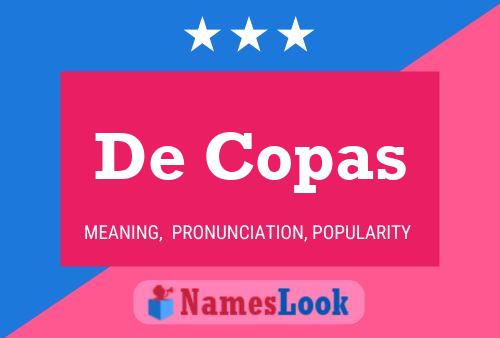 De Copas Name Poster