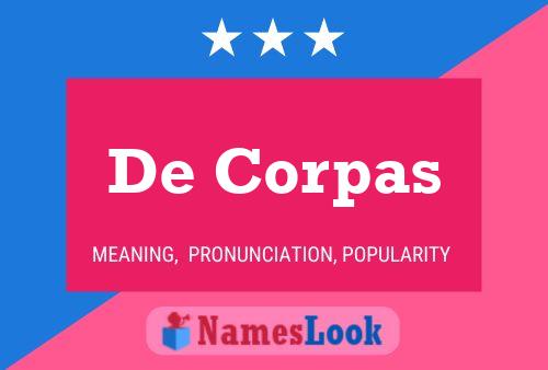 De Corpas Name Poster