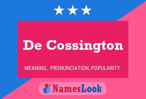 De Cossington Name Poster