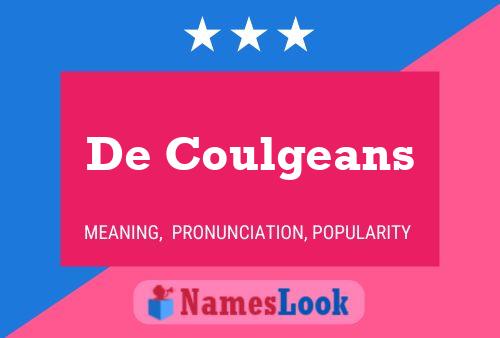 De Coulgeans Name Poster