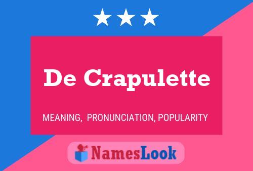 De Crapulette Name Poster