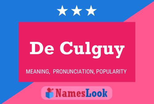 De Culguy Name Poster