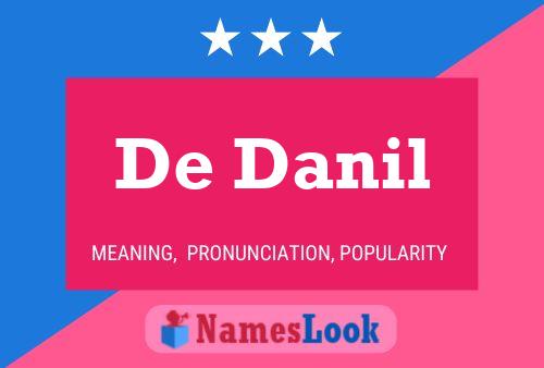 De Danil Name Poster