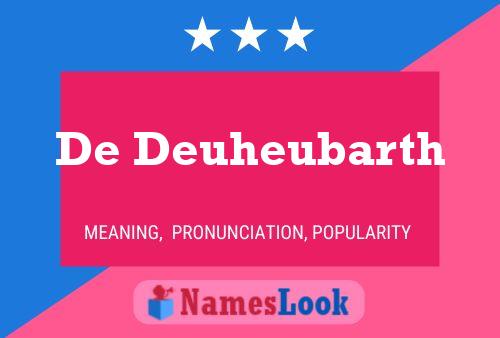 De Deuheubarth Name Poster