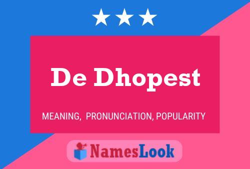 De Dhopest Name Poster