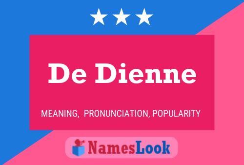 De Dienne Name Poster