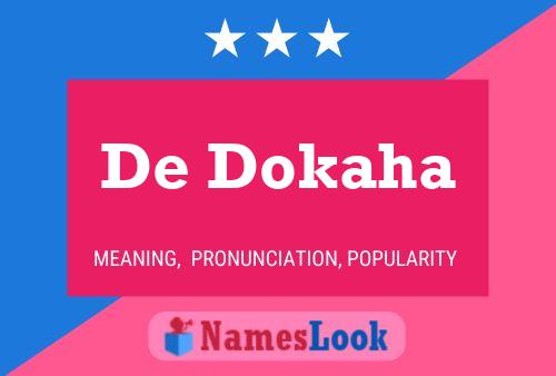 De Dokaha Name Poster