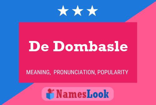 De Dombasle Name Poster