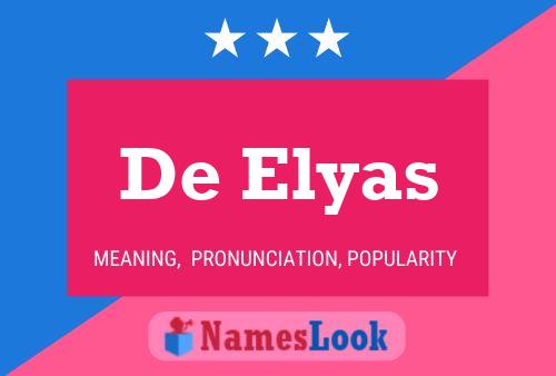 De Elyas Name Poster