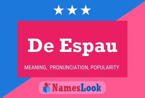 De Espau Name Poster