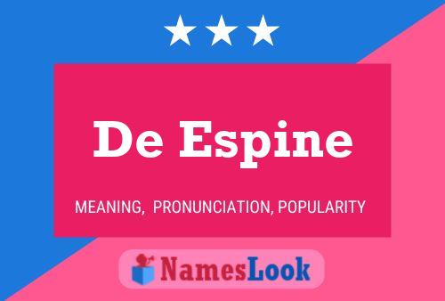 De Espine Name Poster