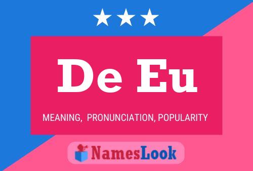 De Eu Name Poster