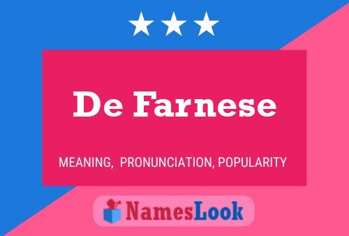 De Farnese Name Poster