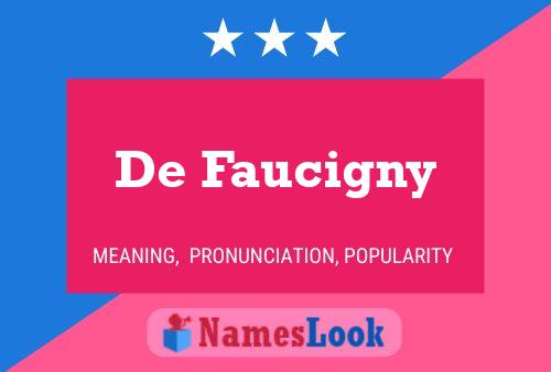 De Faucigny Name Poster