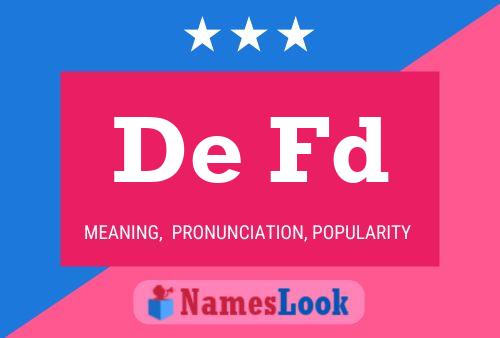 De Fd Name Poster